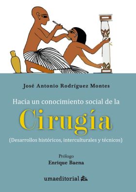 HACIA UN CONOCIMIENTO SOCIAL DE LA CIRUGIA