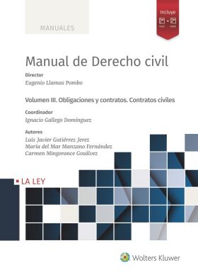 MANUAL DE DERECHO CIVIL III. OBLIGACIONES Y CONTRA
