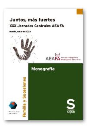 Juntos, más fuertes XXX. Jornadas Centrales AEAFA