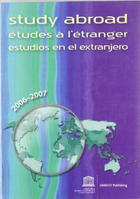 Estudios en el extranjero 2006-2007. XXXIII edición