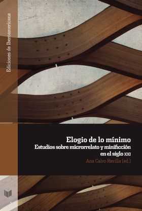 ELOGIO DE LO MINIMO