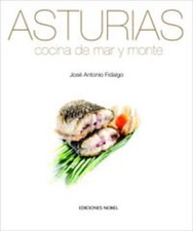 ASTURIAS, COCINA DE MAR Y MONTE (T.DURA)