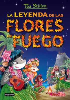 TS 15N. LA LEYENDA DE LAS FLORES DE FUEGO