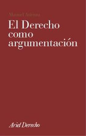 El derecho como argumentación