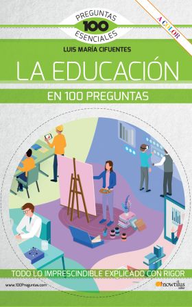 La educación en 100 preguntas