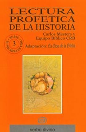 LECTURA PROFÉTICA DE LA HISTORIA