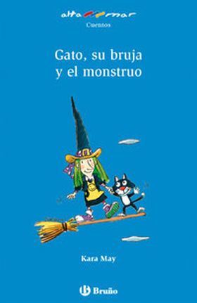 GATO, SU BRUJA Y EL MONSTRUO