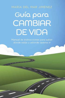 GUÍA PARA CAMBIAR DE VIDA