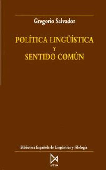 Política lingüística y sentido común