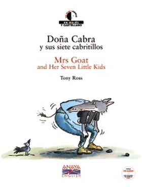Doña Cabra y sus siete cabritillos / Mrs Goat and Her Seven Little Kids