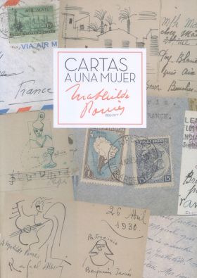 CARTAS A UNA MUJER MATILDE POMES