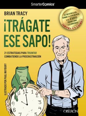 ¡TRAGATE ESE SAPO! 21 ESTRATEGIAS PARA TRIUNFAR CO