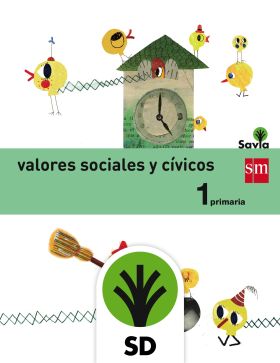 SD Alumno. Valores sociales y cívicos. 1 Primaria. Savia