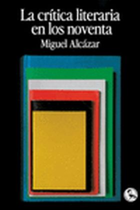 LA CRITICA LITERARIA EN LOS NOVENTA