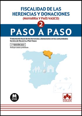 Fiscalidad de las herencias y donaciones (Navarra y País Vasco). Paso a paso