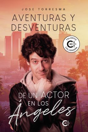 AVENTURAS Y DESVENTURAS DE UN ACTOR EN LOS ÁNGELES