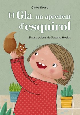 El Gla, un aprenent d'esquirol