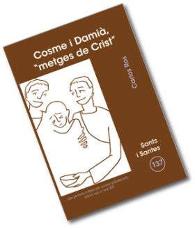 COSME I DAMIA, METGES DE CRIST