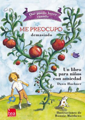 ME PREOCUPO DEMASIADO UN LIBRO PARA NIÑOS CON ANSIEDAD