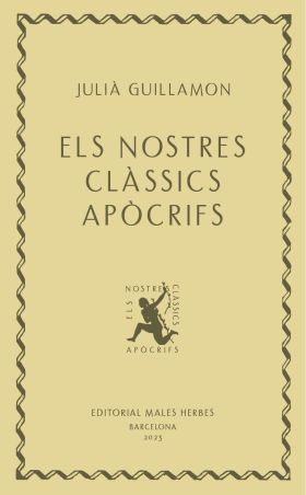 NOSTRES CLÀSSICS APÒCRIFS, ELS