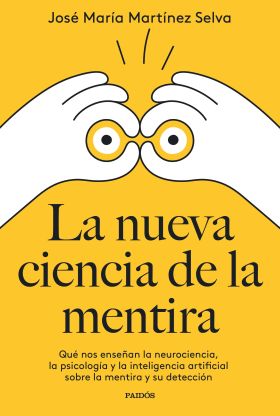 NUEVA CIENCIA DE LA MENTIRA, LA