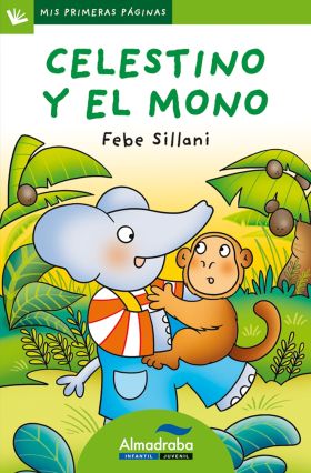 Celestino y el mono (letra de palo)