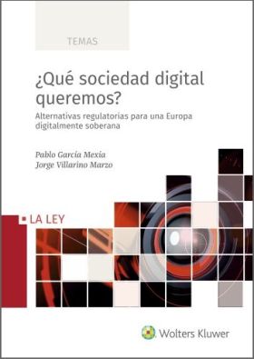 ¿QUÉ SOCIEDAD DIGITAL QUEREMOS