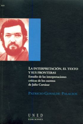 LA INTERPRETACIÓN, EL TEXTO Y SUS FRONTERAS. ESTUDIO DE LAS INTERPRETACIONES CRÍ