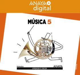 MÚSICA 5. PRIMARIA. ANAYA + DIGITAL. 2015