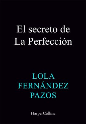 SECRETO DE LA PERFECCION, EL