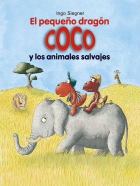 EL PEQUEÑO DRAGON COCO Y LOS ANIMALES SALVAJES