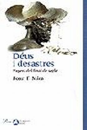 DÉUS I DESASTRES