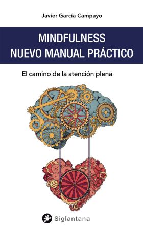 MINDFULNESS: NUEVO MANUAL PRÁCTICO