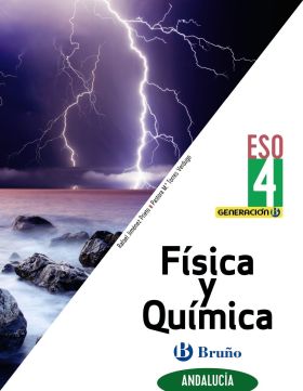 GENERACIÓN B FÍSICA Y QUÍMICA 4 ESO ANDALUCÍA DIGITAL ALUMNO