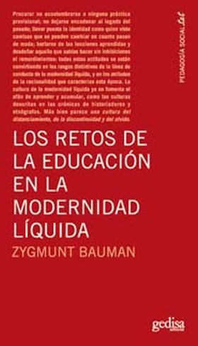 RETOS DE LA EDUCACION EN LA MODERNIDAD LIQUIDA, LO