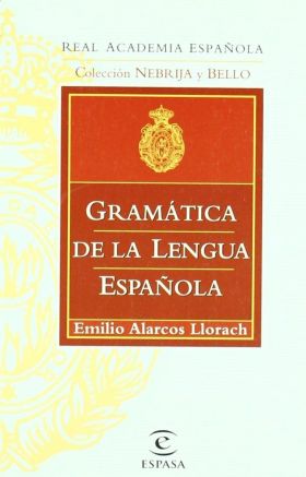 GRAMATICA DE LA LENGUA ESPAÑOLA
