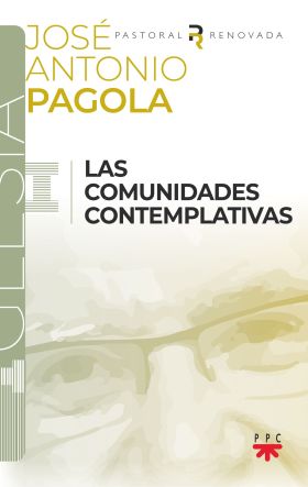 COMUNIDADES CONTEMPLATIVAS, LAS