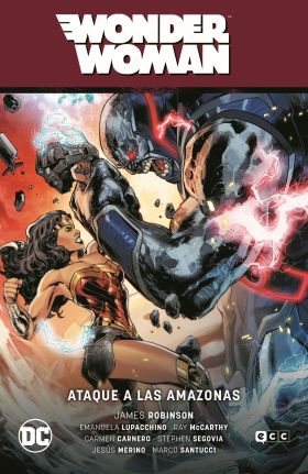WONDER WOMAN VOL. 06: ATAQUE A LAS AMAZONAS (WW SAGA - HIJOS DE LOS DIOSES PARTE