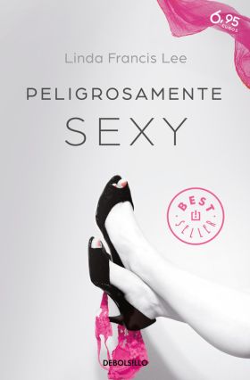 Peligrosamente sexy (Sexy 2)