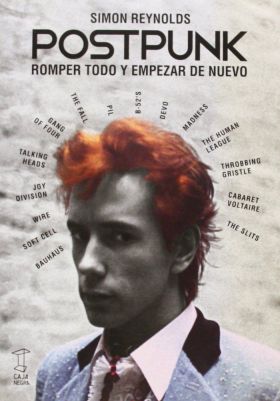 POSTPUNK:ROMPER TODO Y EMPEZAR DE NUEVO