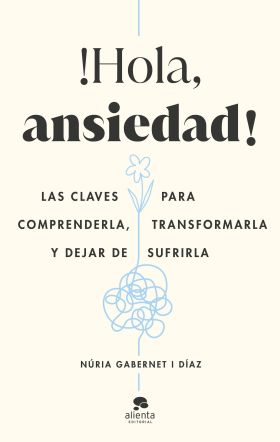 IHOLA, ANSIEDAD!