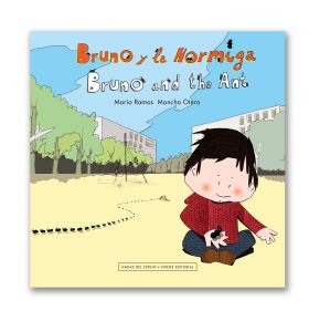 BRUNO Y LA HORMIGA / BRUNO AND THE ANT