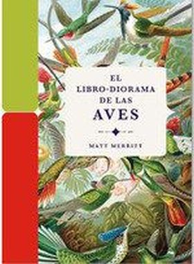 LIBRO DIORAMA DE LAS AVES,EL