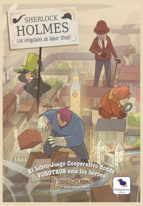 SHERLOCK HOLMES: LOS IRREGULARES DE BAKER STREET