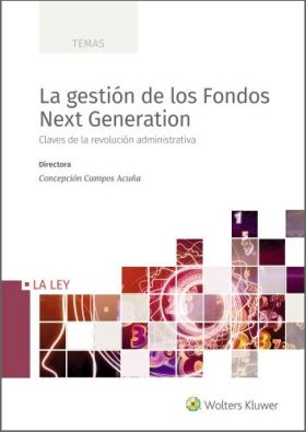 LA GESTIÓN DE LOS FONDOS NEXT GENERATION, 1ª EDICI