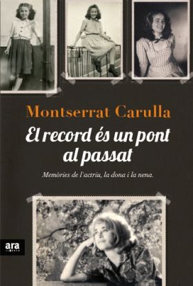 EL RECORD ES UN PONT AL PASSAT