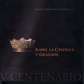Isabel la Católica y Granada