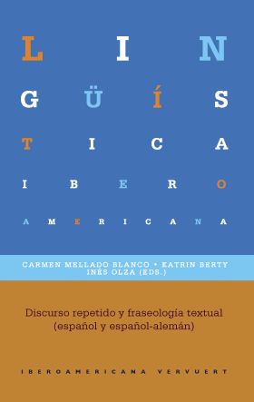DISCURSO REPETIDO Y FRASEOLOGIA TEXTUAL (ESPAÑOL Y