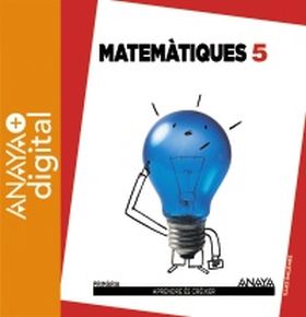 Matemàtiques 5. Primària. Anaya + Digital.