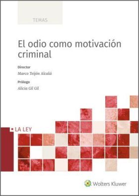 EL ODIO COMO MOTIVACI?N CRIMINAL ED. 2022